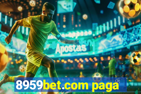 8959bet.com paga